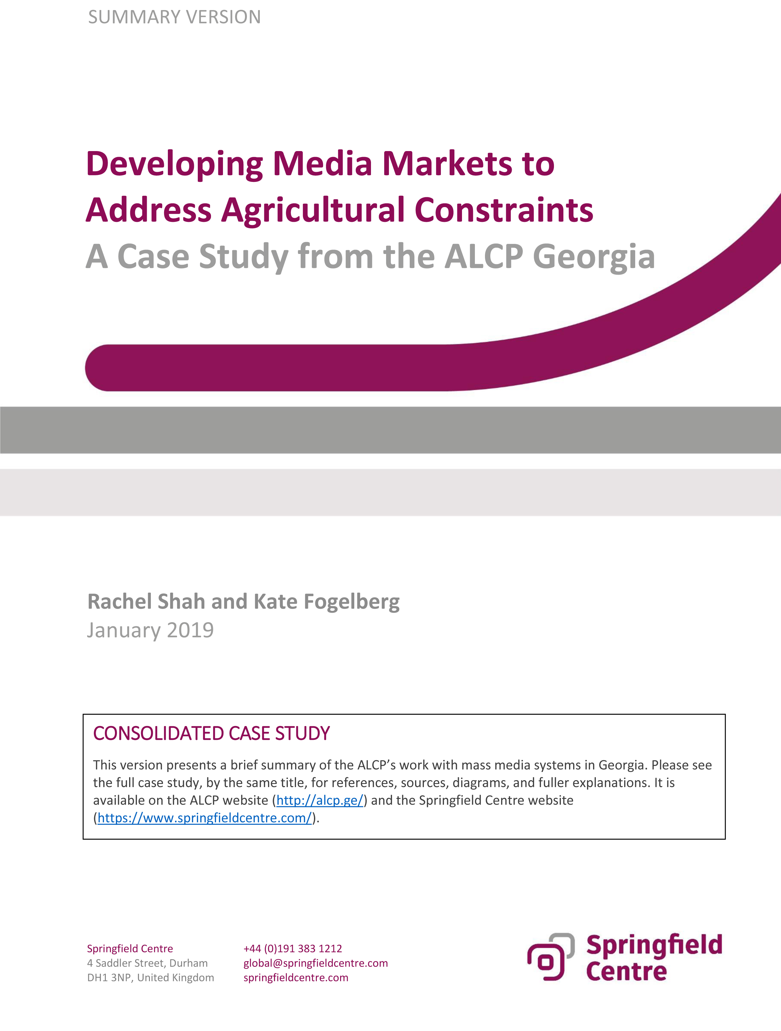 Developing Media Markets to Address Agricultural Constraints SUMMARY VERSION