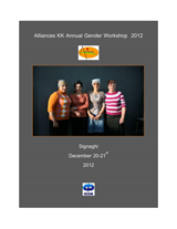 Alliances KK Annual Gender Workshop Report 2012