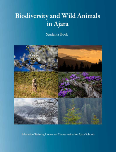 Biodiversity and Wild Animals in Ajara: Student&#039;s Book - ENG Version