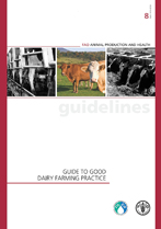 FAO Guide to Good Dairy Farming Practice