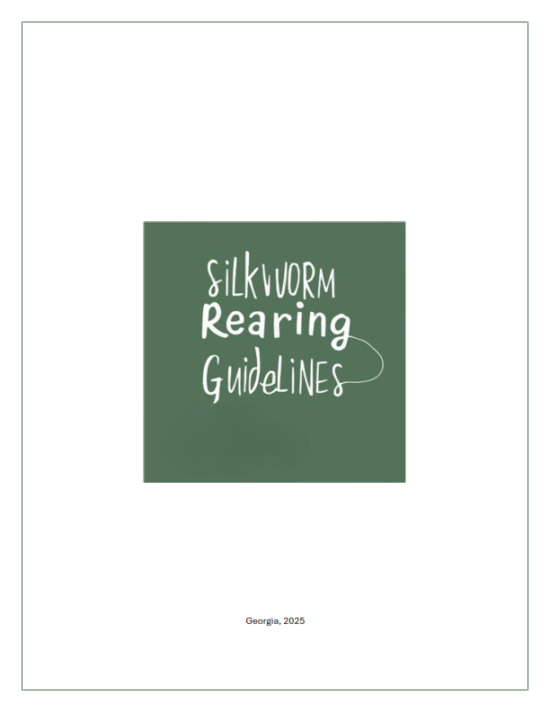 Silkworm Rearing Guidelines.